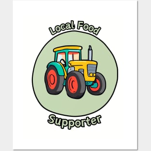 Local Food Supporter - Tractor Posters and Art